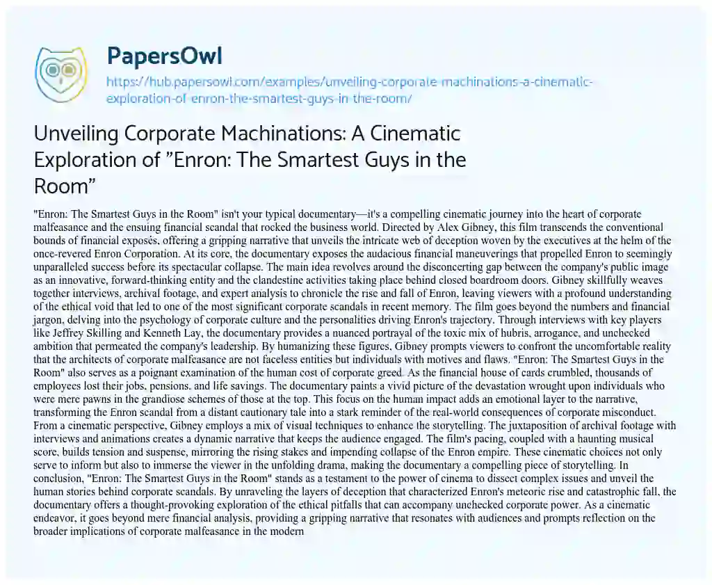 Essay on Unveiling Corporate Machinations: A Cinematic Exploration of “Enron: The Smartest Guys in the Room”