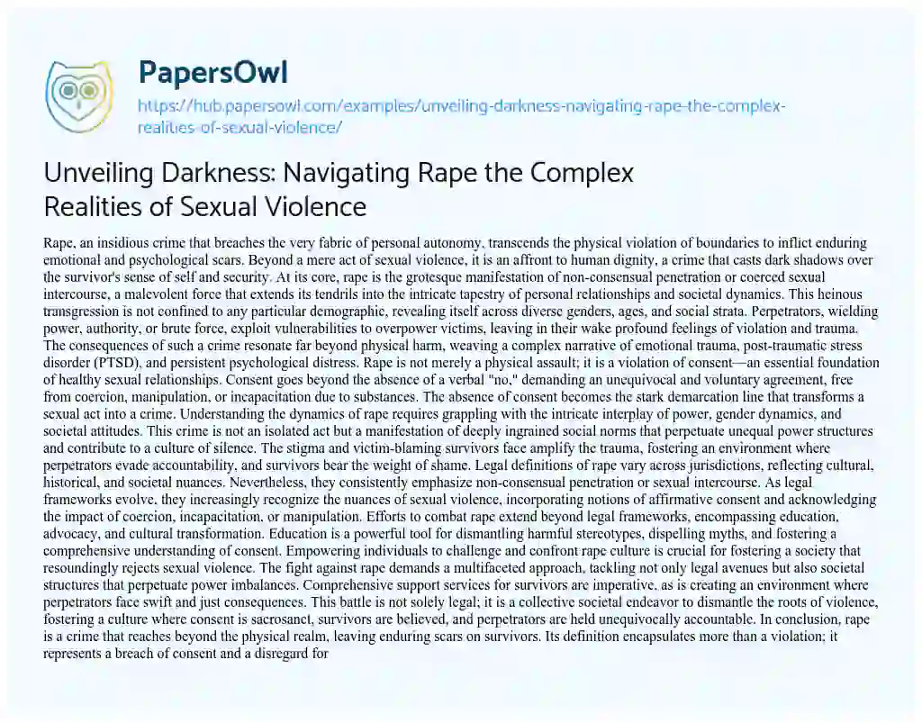 Essay on Unveiling Darkness: Navigating Rape the Complex Realities of Sexual Violence