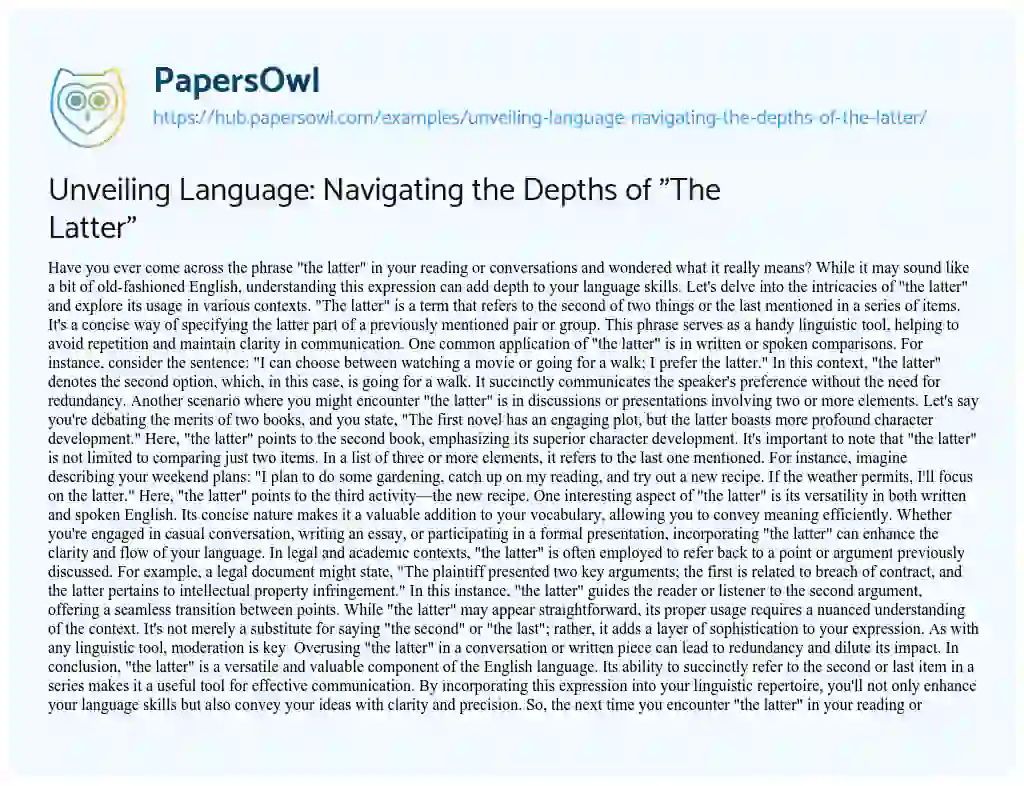 Essay on Unveiling Language: Navigating the Depths of “The Latter”