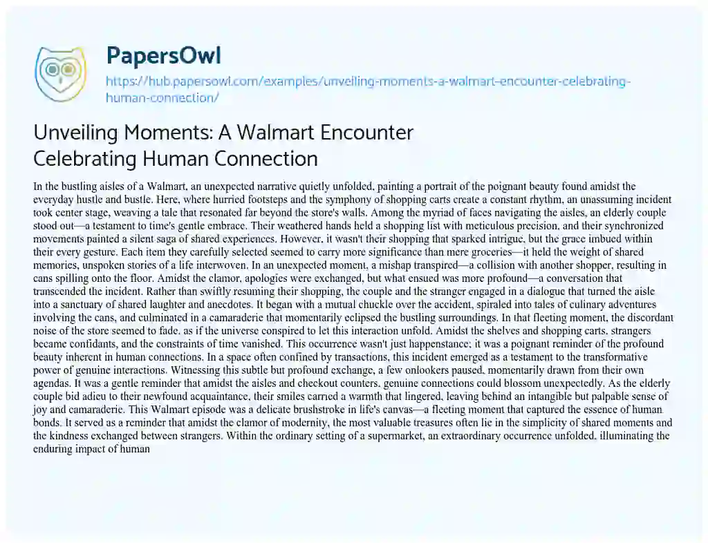 Essay on Unveiling Moments: A Walmart Encounter Celebrating Human Connection