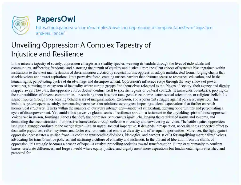 Essay on Unveiling Oppression: A Complex Tapestry of Injustice and Resilience