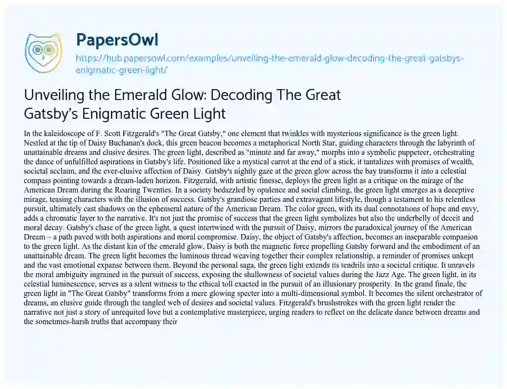 Essay on Unveiling the Emerald Glow: Decoding The Great Gatsby’s Enigmatic Green Light