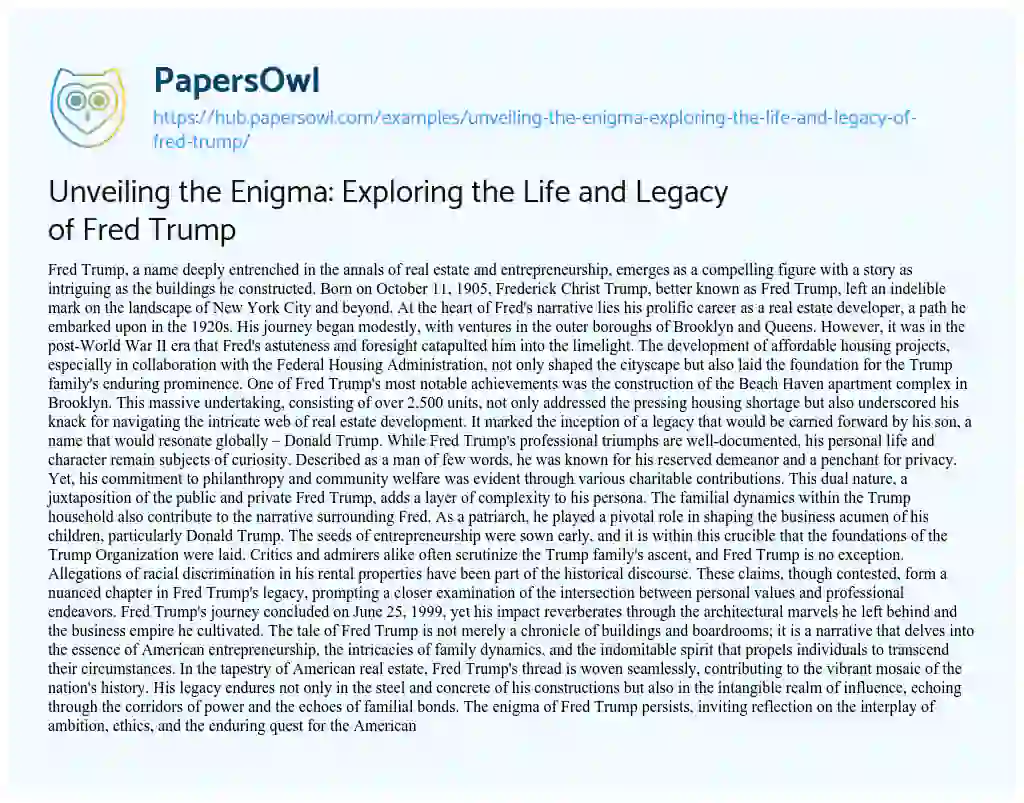 Essay on Unveiling the Enigma: Exploring the Life and Legacy of Fred Trump