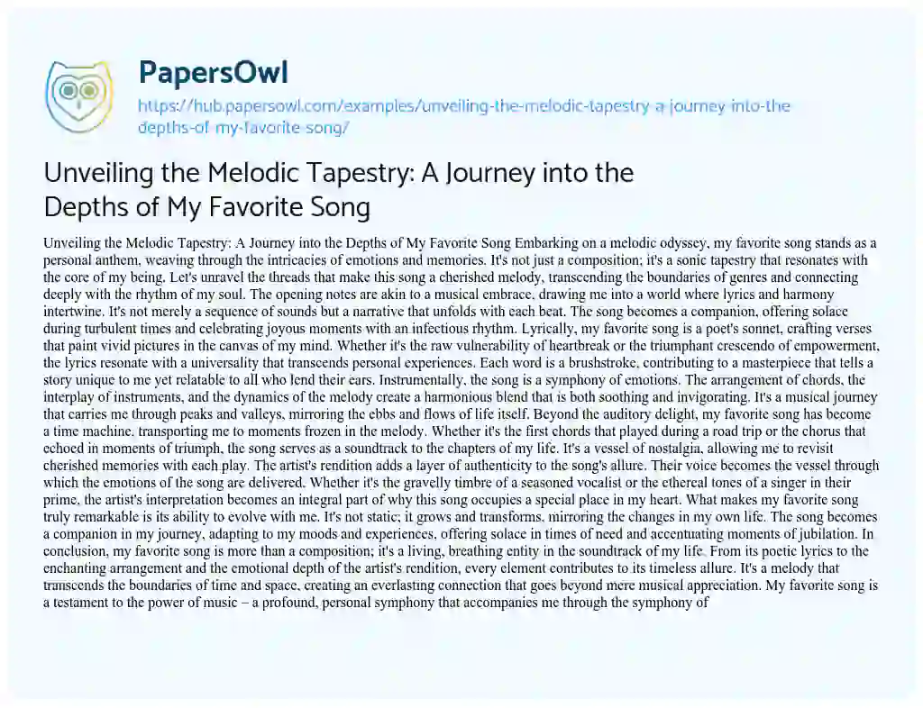 Essay on Unveiling the Melodic Tapestry: A Journey into the Depths of My Favorite Song