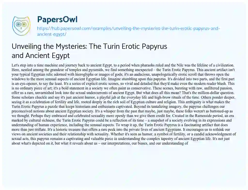 Essay on Unveiling the Mysteries: The Turin Erotic Papyrus and Ancient Egypt