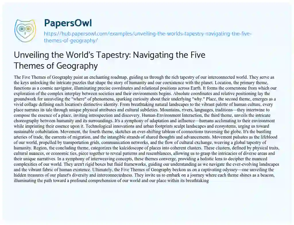 Essay on Unveiling the World’s Tapestry: Navigating the Five Themes of Geography