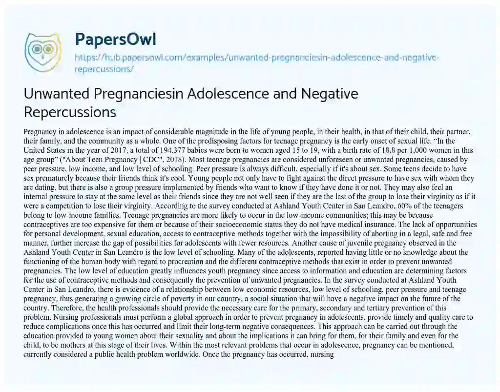 Essay on Unwanted Pregnanciesin Adolescence and Negative Repercussions