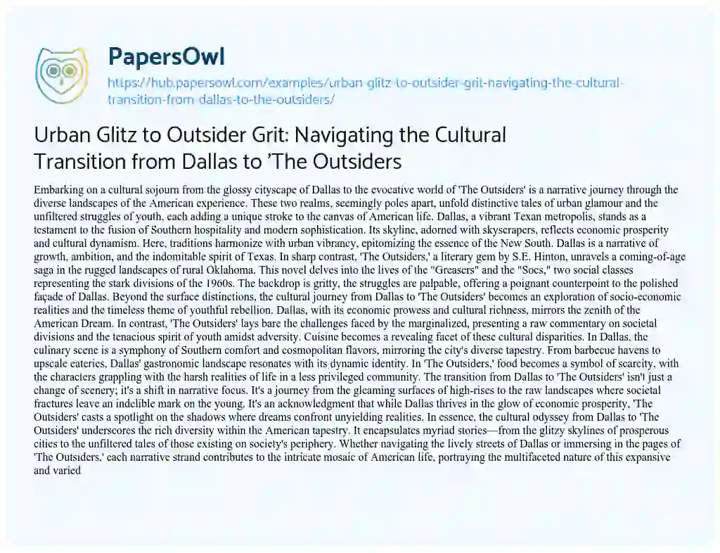 Essay on Urban Glitz to Outsider Grit: Navigating the Cultural Transition from Dallas to ‘The Outsiders