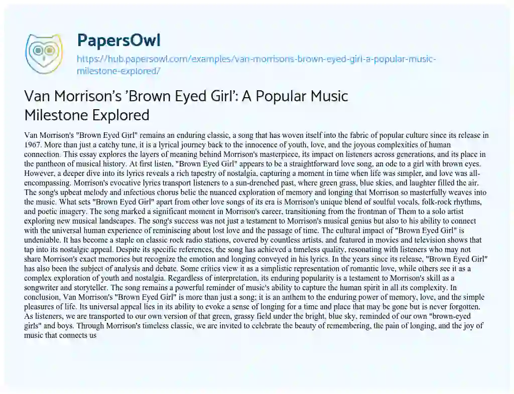 Essay on Van Morrison’s ‘Brown Eyed Girl’: A Popular Music Milestone Explored