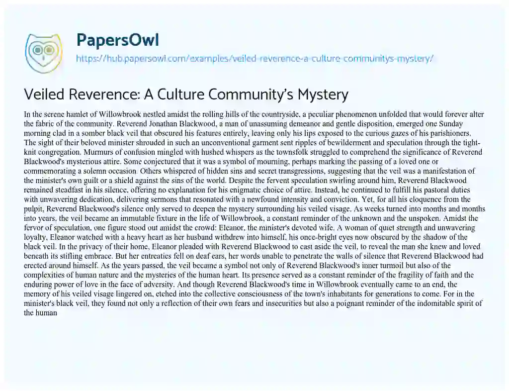 Essay on Veiled Reverence: A Culture Community’s Mystery