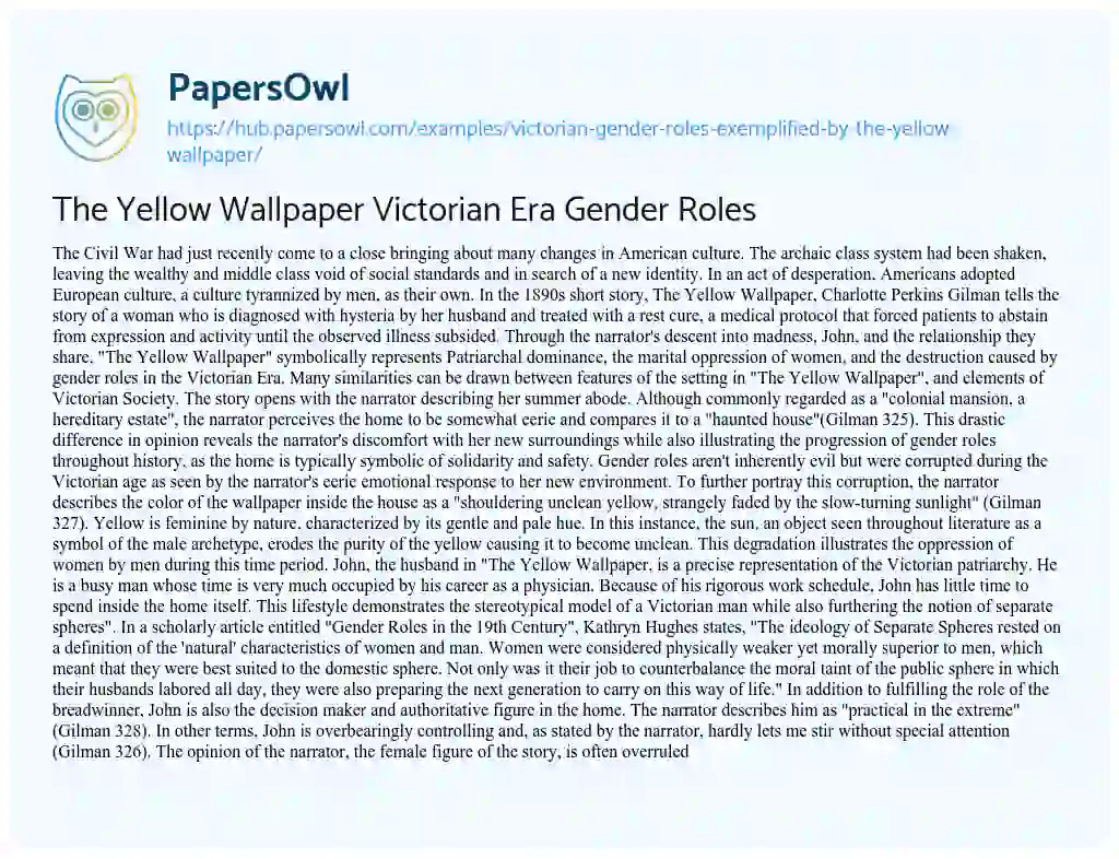Essay on The Yellow Wallpaper Victorian Era Gender Roles