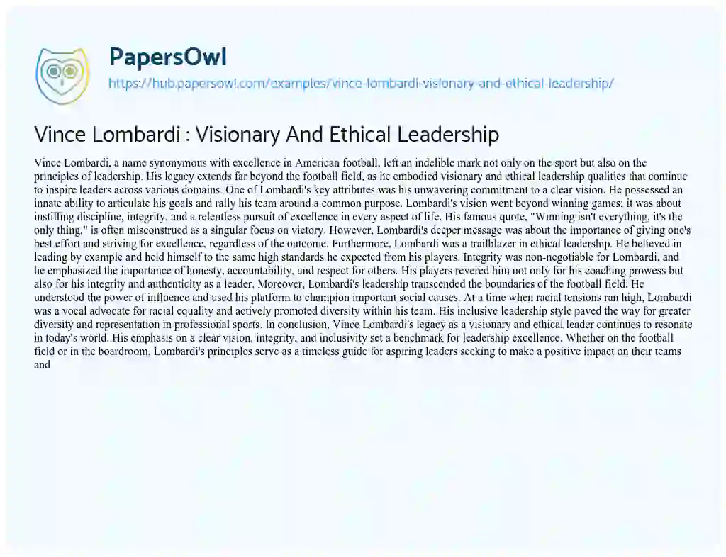Essay on Vince Lombardi : Visionary And Ethical Leadership