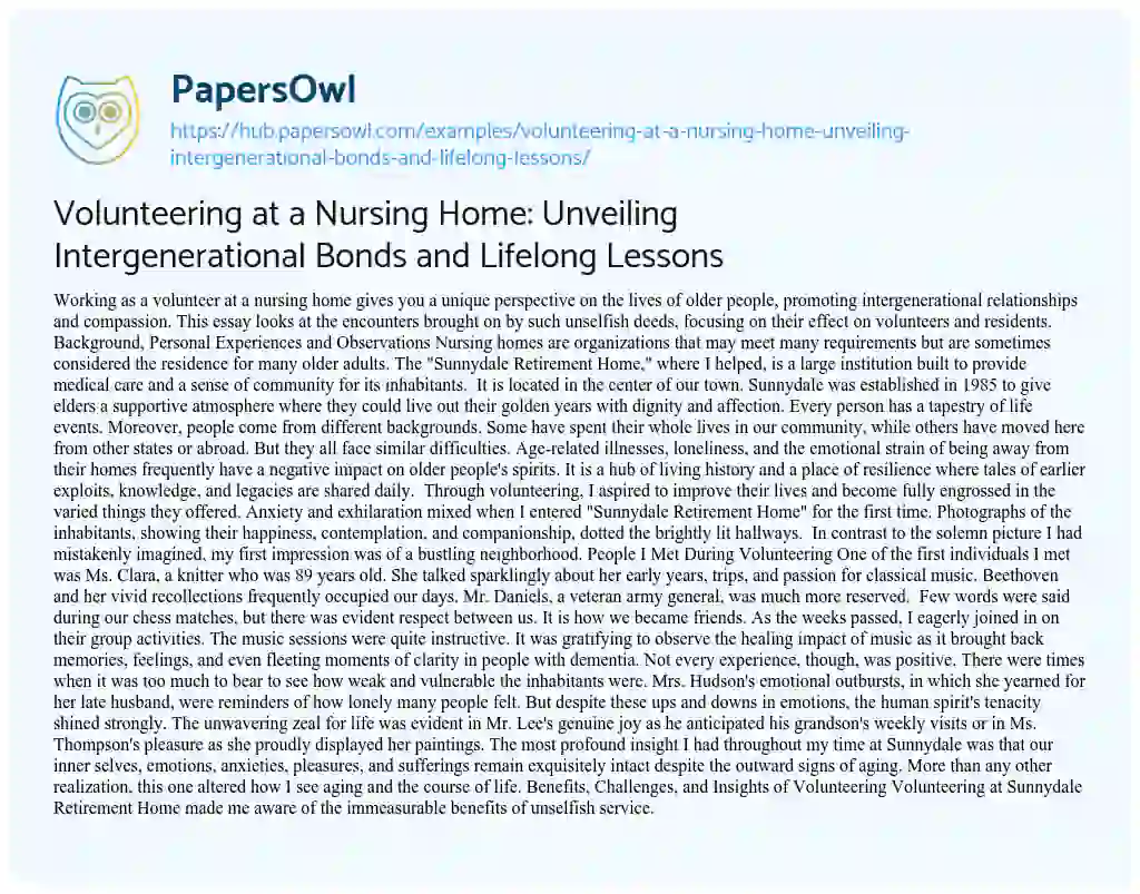Essay on Volunteering at a Nursing Home: Unveiling Intergenerational Bonds and Lifelong Lessons