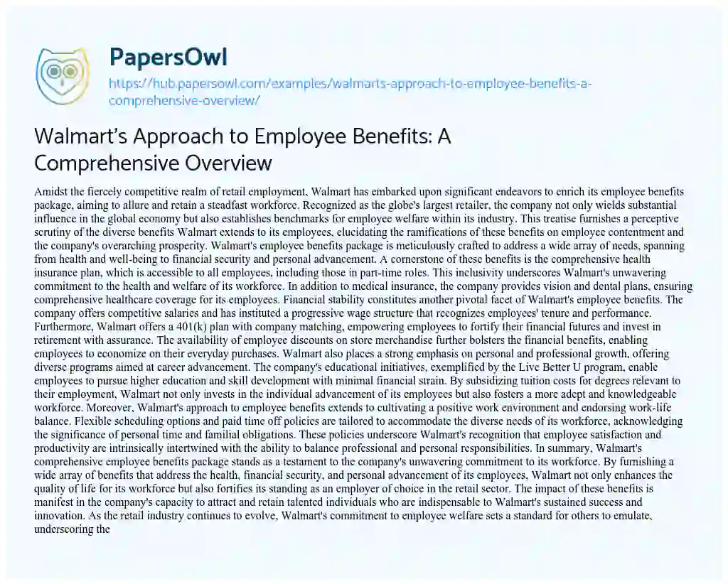 Essay on Walmart’s Approach to Employee Benefits: A Comprehensive Overview