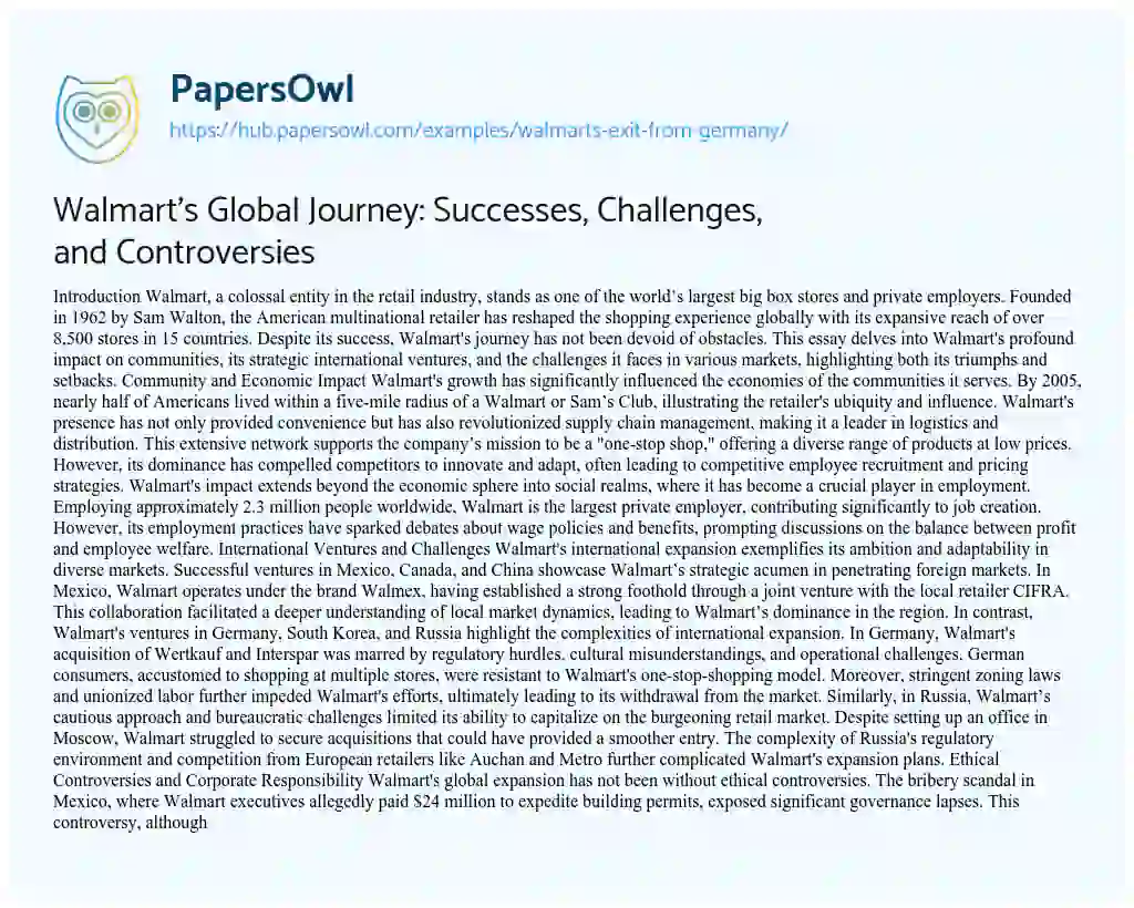 Essay on Walmart’s Global Journey: Successes, Challenges, and Controversies