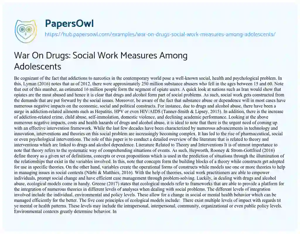 Essay on War On Drugs: Social Work Measures Among Adolescents