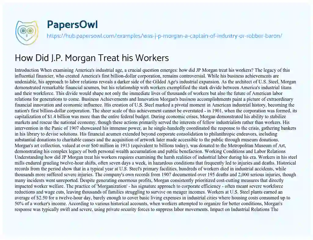 Essay on How Did J.P. Morgan Treat his Workers