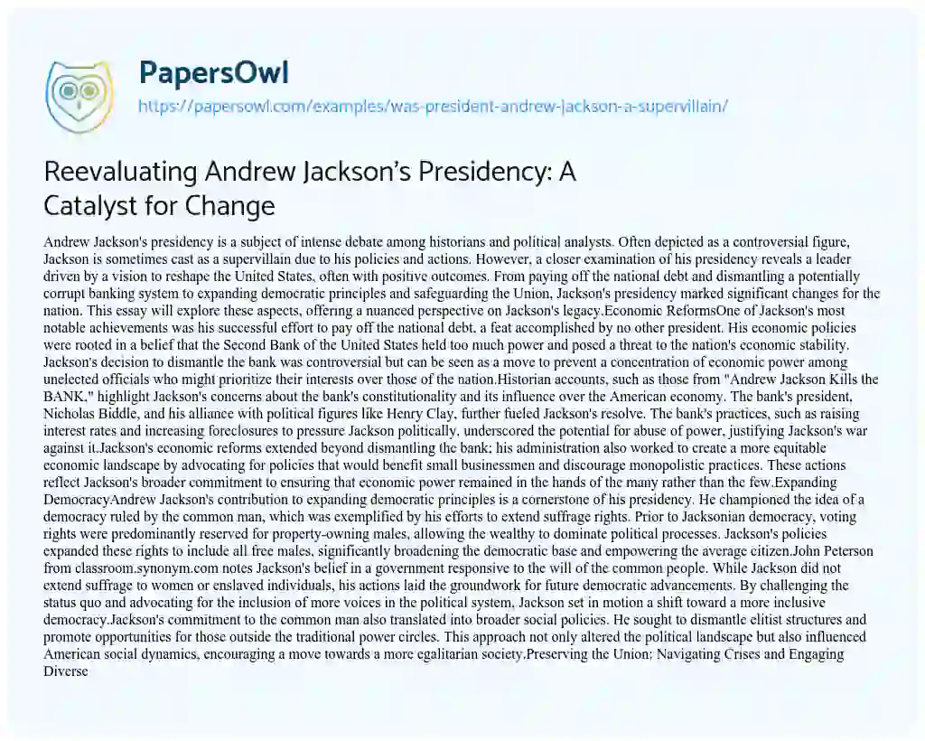 Essay on Reevaluating Andrew Jackson’s Presidency: A Catalyst for Change