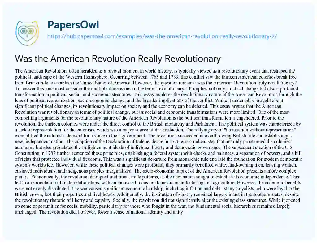 Essay on Was the American Revolution Really Revolutionary