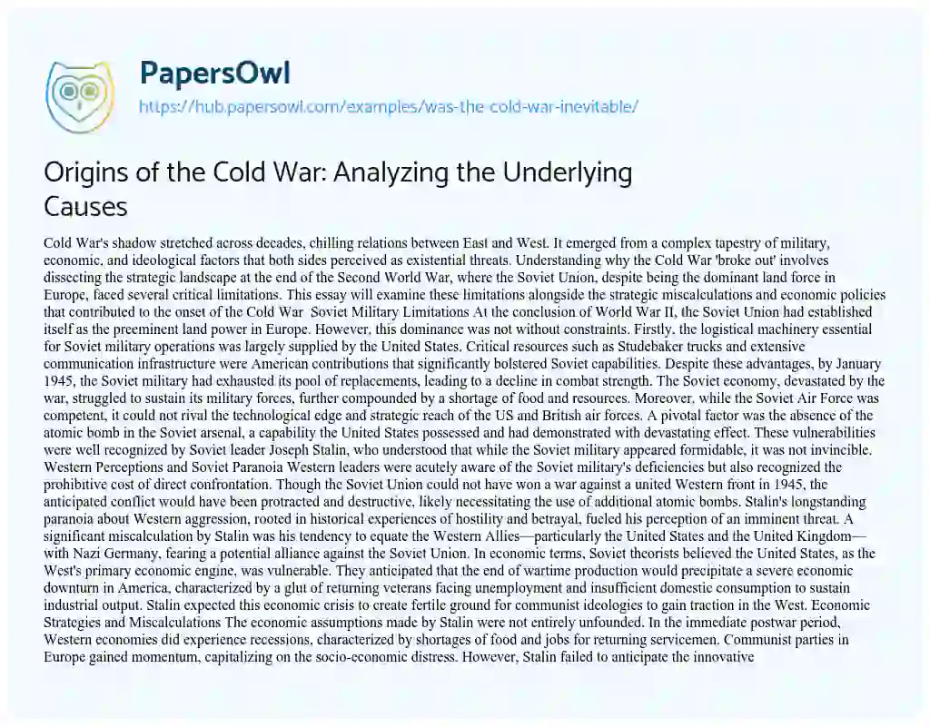 Essay on Origins of the Cold War: Analyzing the Underlying Causes