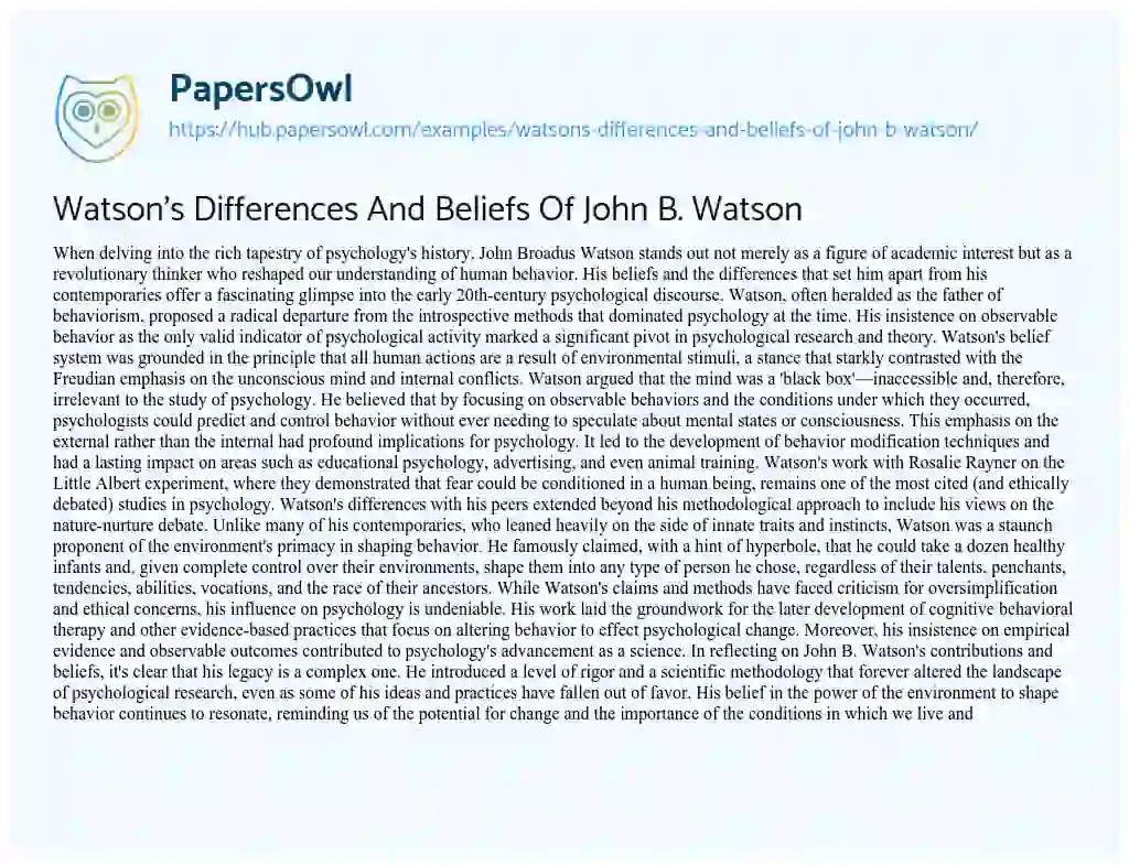 Essay on Watson’s Differences And Beliefs Of John B. Watson