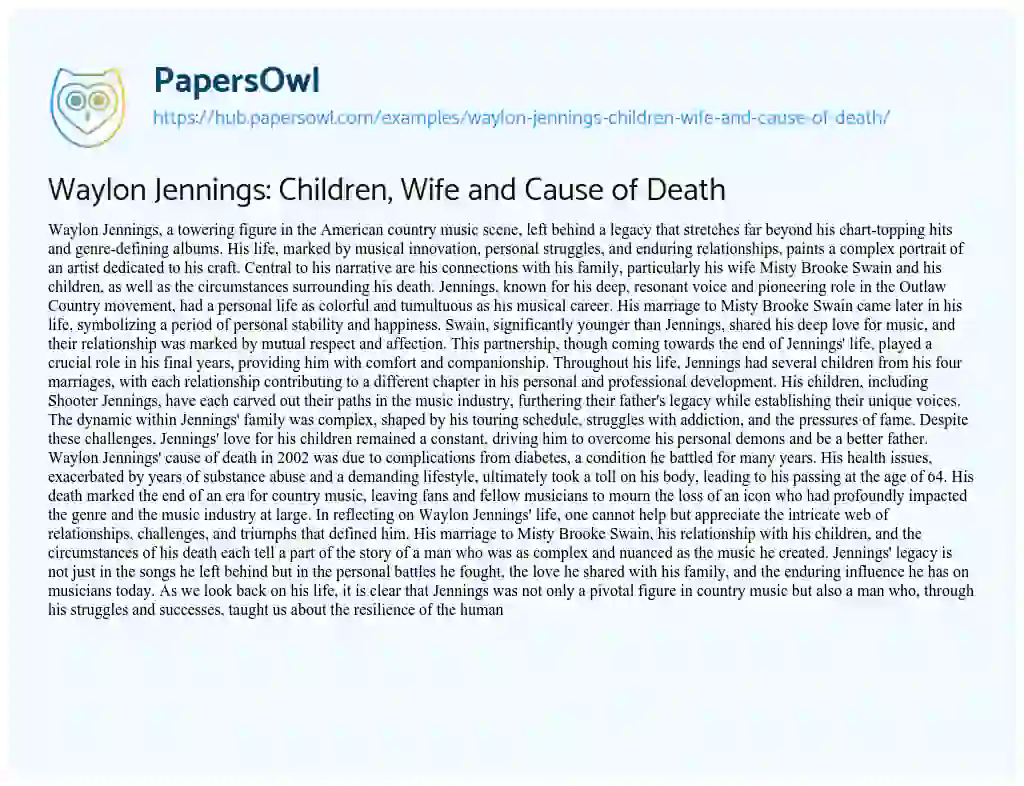Essay on Waylon Jennings: Children, Wife and Cause of Death