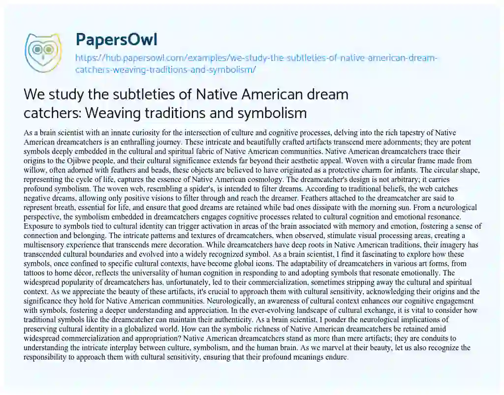 Essay on We study the subtleties of Native American dream catchers: Weaving traditions and symbolism