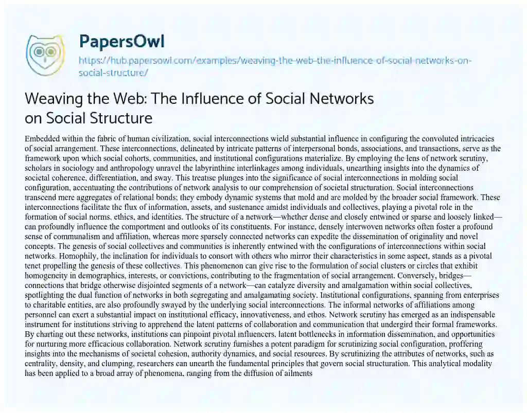 Essay on Weaving the Web: The Influence of Social Networks on Social Structure