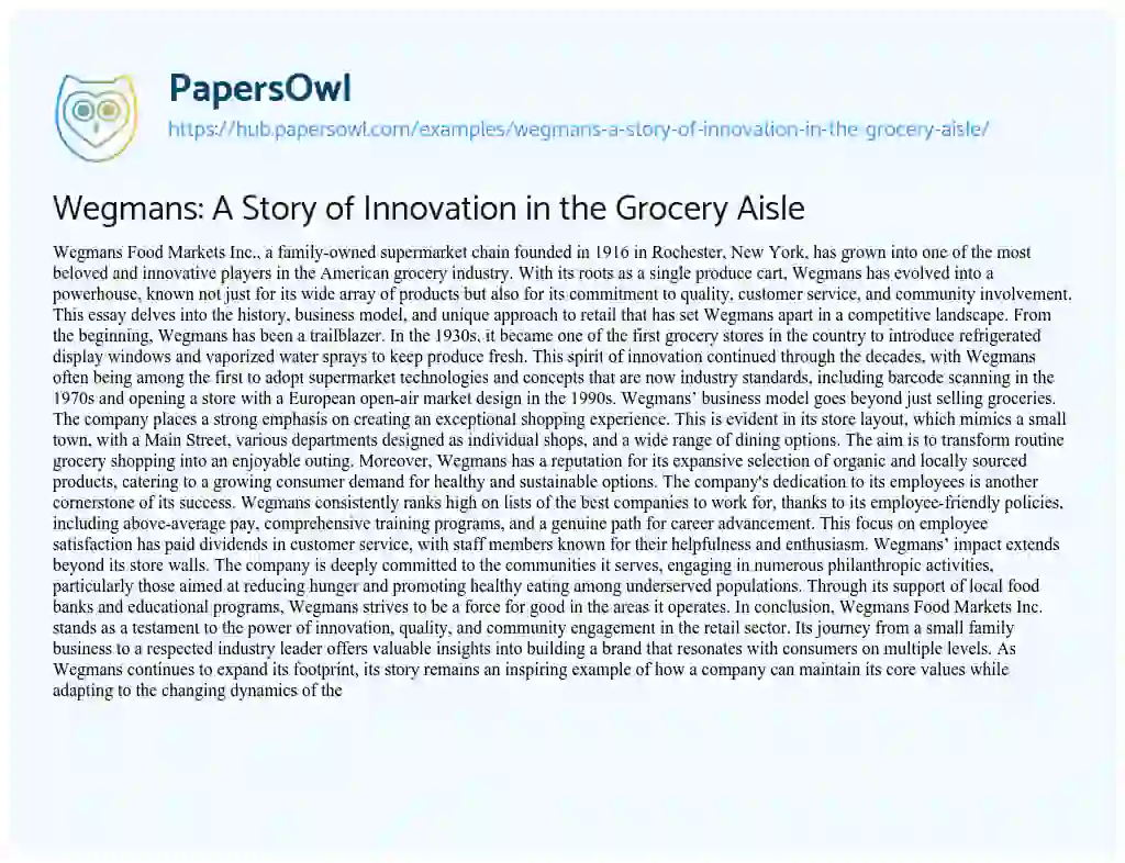 Essay on Wegmans: A Story of Innovation in the Grocery Aisle