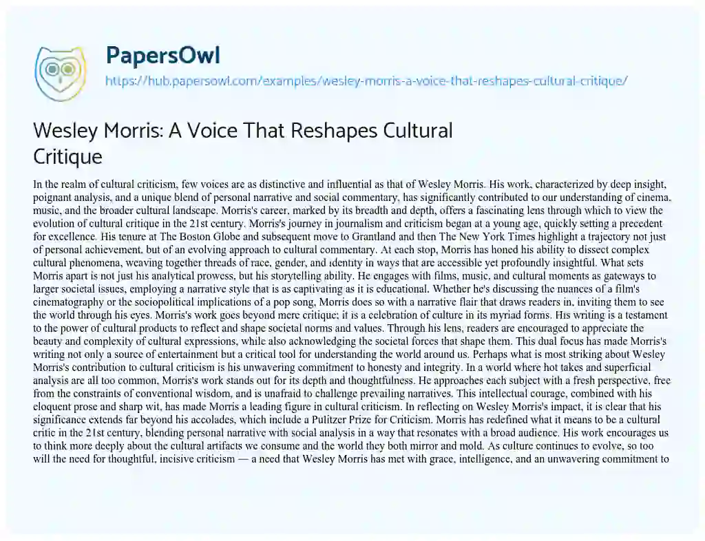 Essay on Wesley Morris: A Voice That Reshapes Cultural Critique