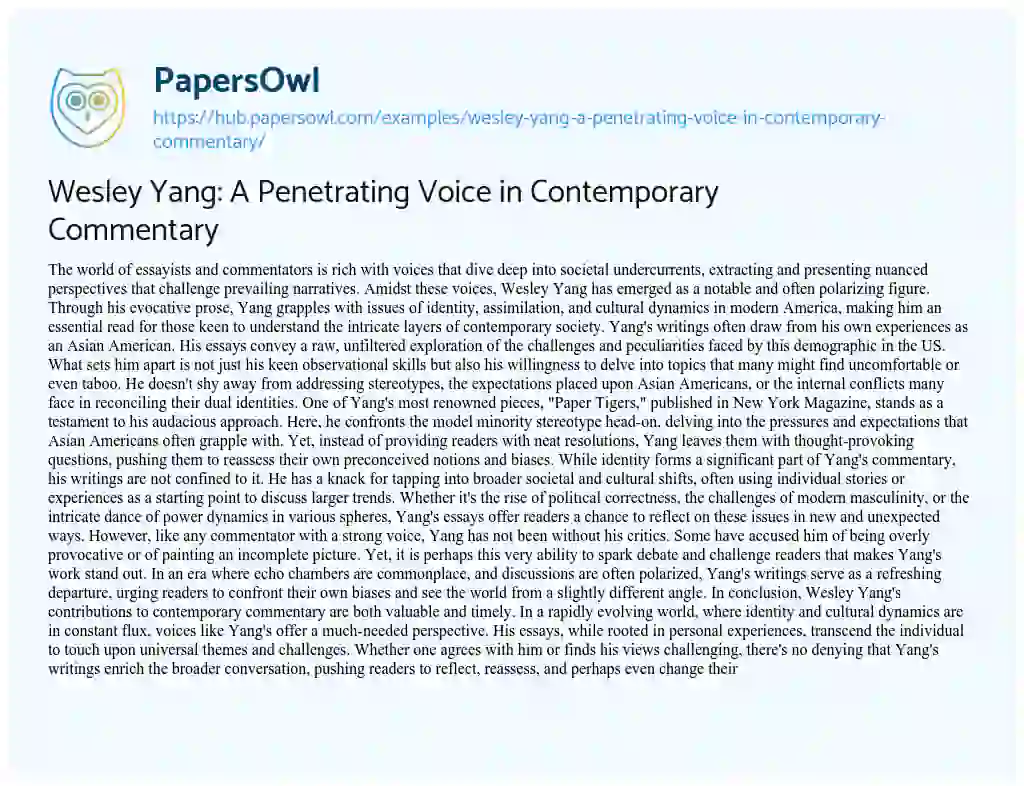 Essay on Wesley Yang: A Penetrating Voice in Contemporary Commentary