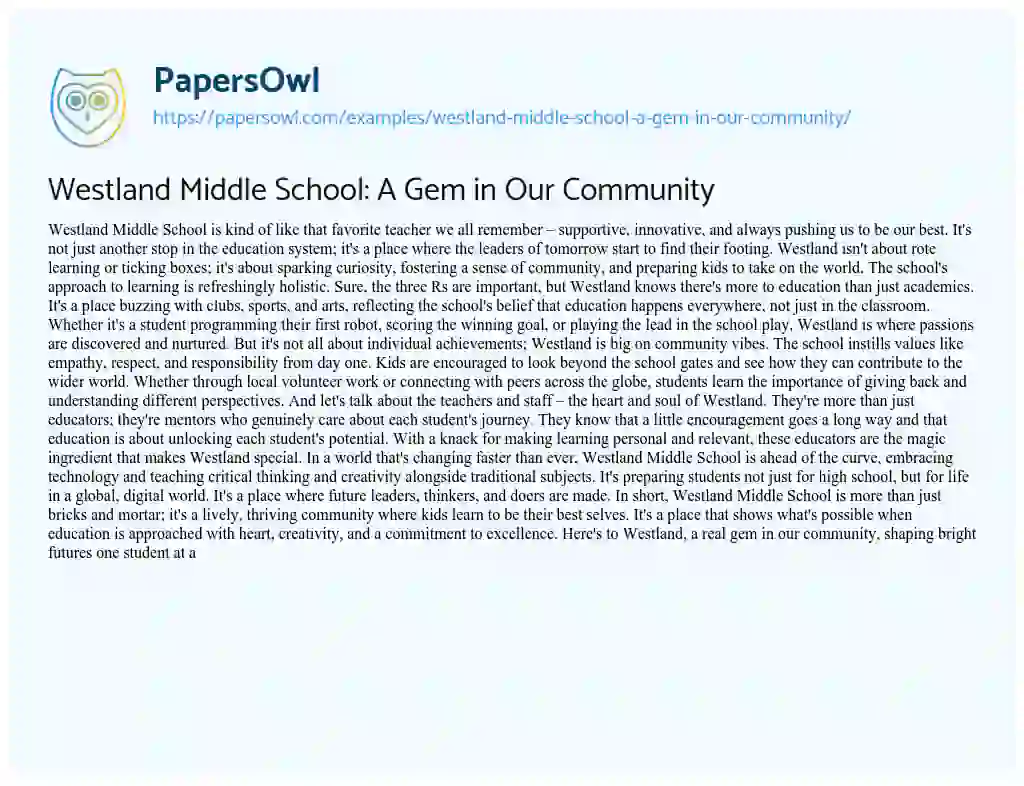 Essay on Westland Middle School: A Gem in Our Community