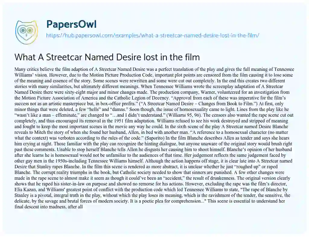 Essay on What A Streetcar Named Desire lost in the film