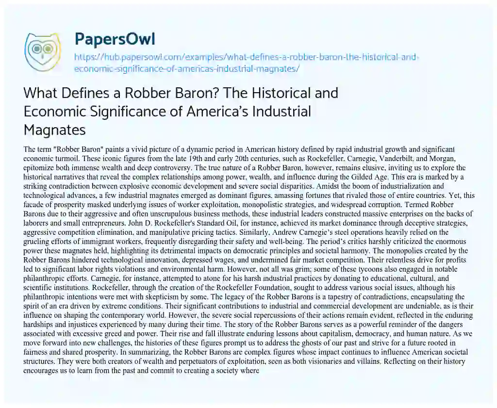 Essay on What Defines a Robber Baron? The Historical and Economic Significance of America’s Industrial Magnates