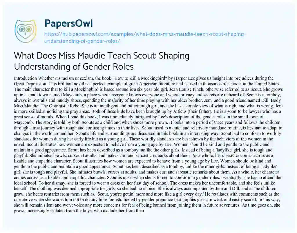 Essay on What Does Miss Maudie Teach Scout: Shaping Understanding of Gender Roles