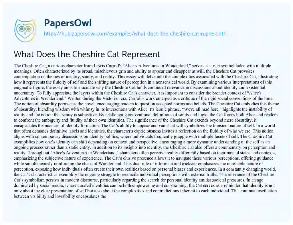 Essay on What Does the Cheshire Cat Represent