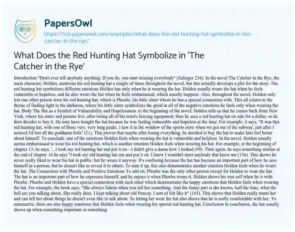 Essay on What Does the Red Hunting Hat Symbolize in ‘The Catcher in the Rye’
