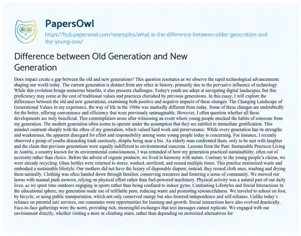 Essay on Difference between Old Generation and New Generation