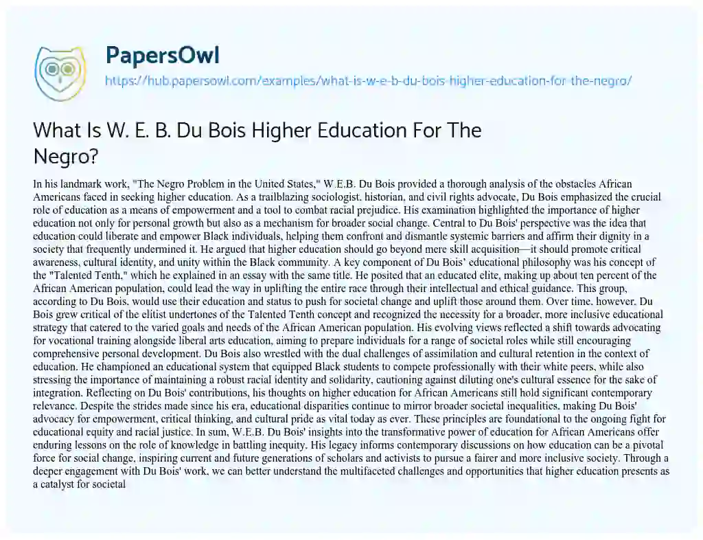 Essay on What Is W. E. B. Du Bois Higher Education For The Negro?