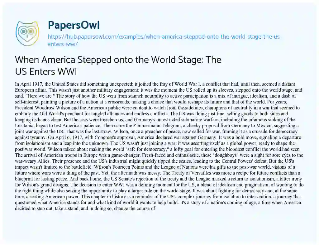 Essay on When America Stepped onto the World Stage: The US Enters WWI