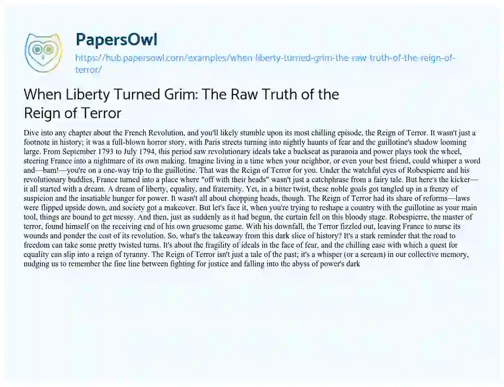Essay on When Liberty Turned Grim: The Raw Truth of the Reign of Terror