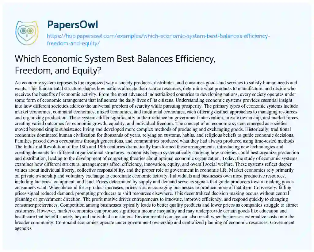 Essay on Which Economic System Best Balances Efficiency, Freedom, and Equity?
