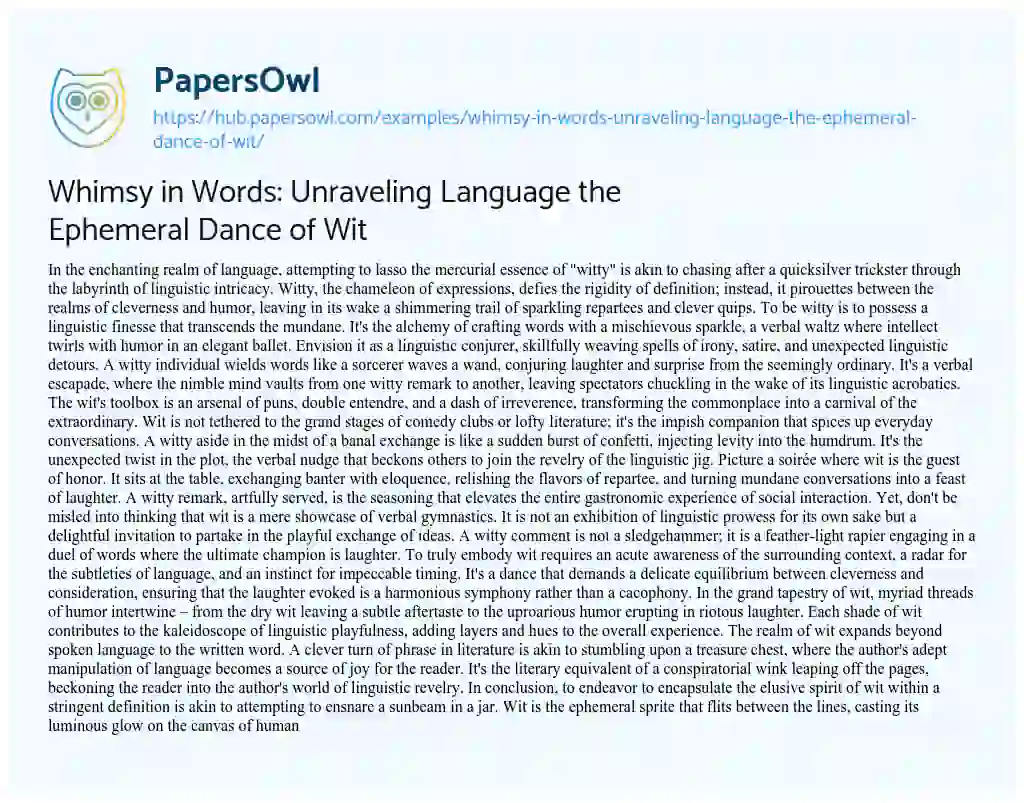 Essay on Whimsy in Words: Unraveling Language the Ephemeral Dance of Wit