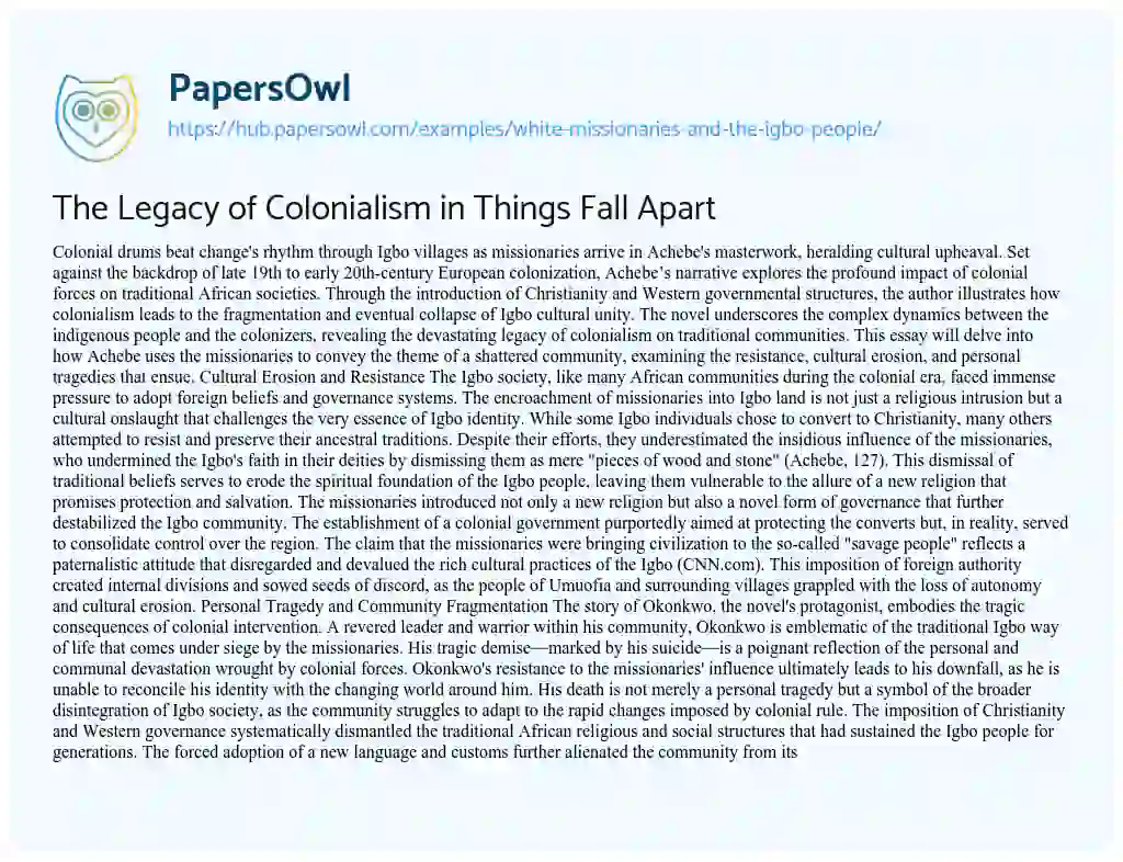 Essay on The Legacy of Colonialism in Things Fall Apart