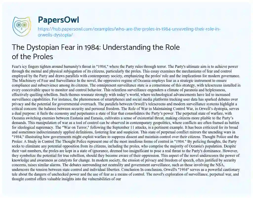 Essay on The Dystopian Fear in 1984: Understanding the Role of the Proles