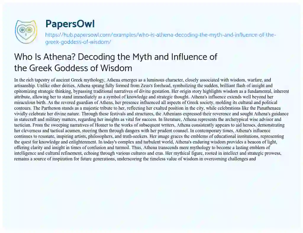 Essay on Who Is Athena? Decoding the Myth and Influence of the Greek Goddess of Wisdom