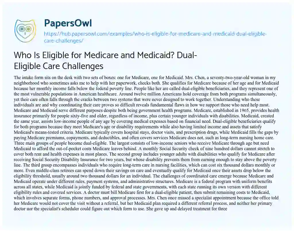 Essay on Who Is Eligible for Medicare and Medicaid? Dual-Eligible Care Challenges