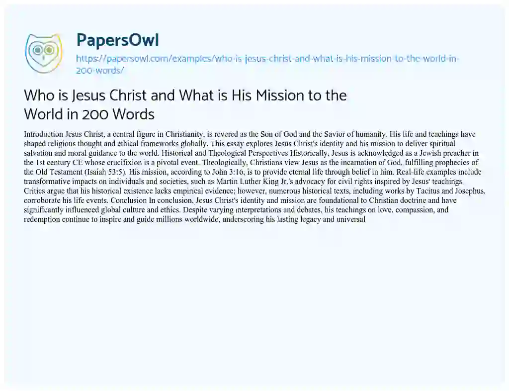 Essay on Who is Jesus Christ and What is His Mission to the World in 200 Words