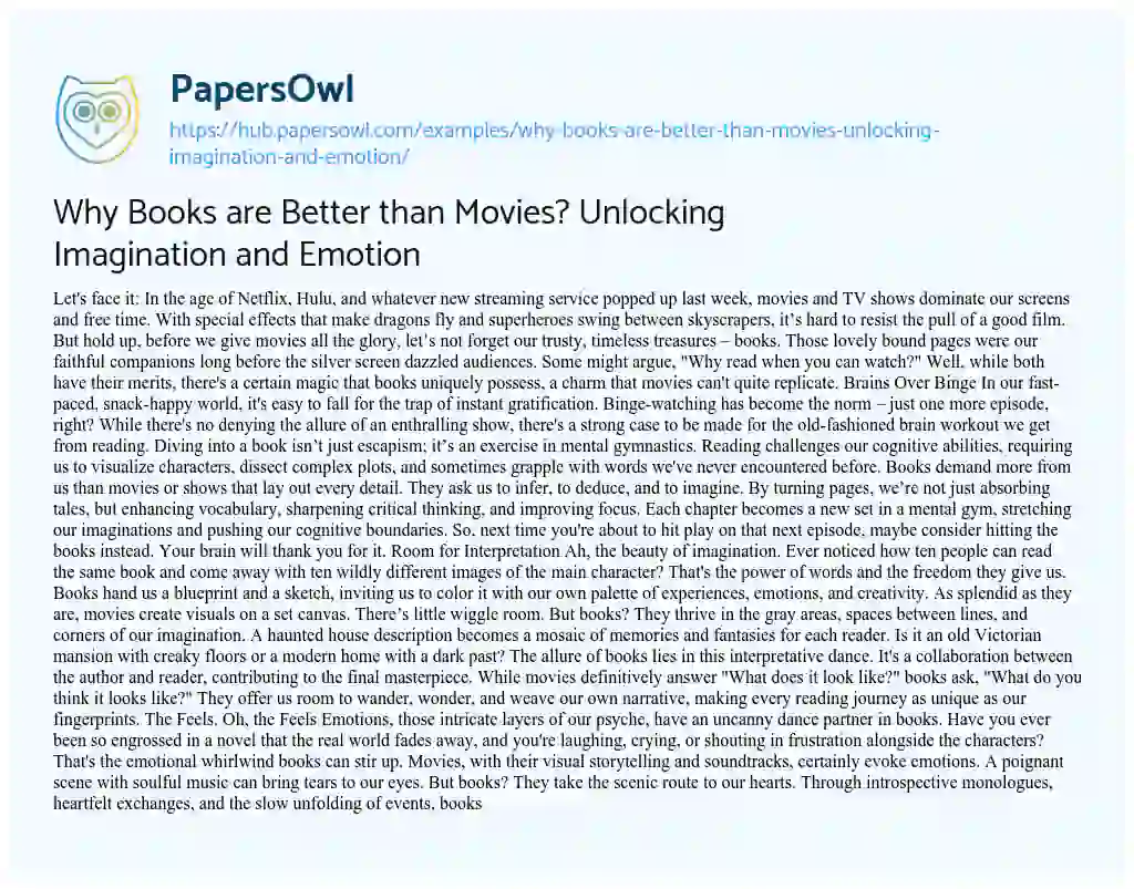 Essay on Why Books are Better than Movies? Unlocking Imagination and Emotion