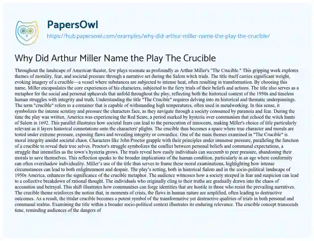 Essay on Why Did Arthur Miller Name the Play The Crucible